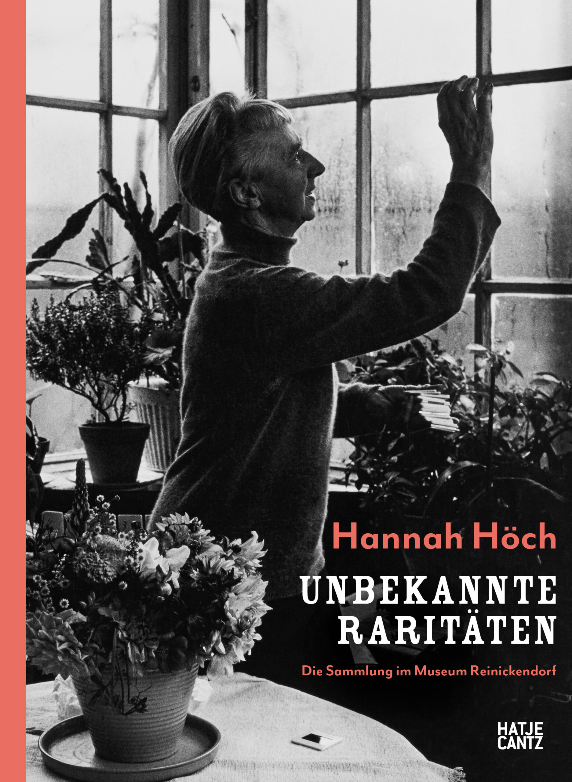 Kultur Reinickendorf - Hannah Höch Cover Unbekannte Raritäten – Die Sammlung im Museum Reinickendorf,